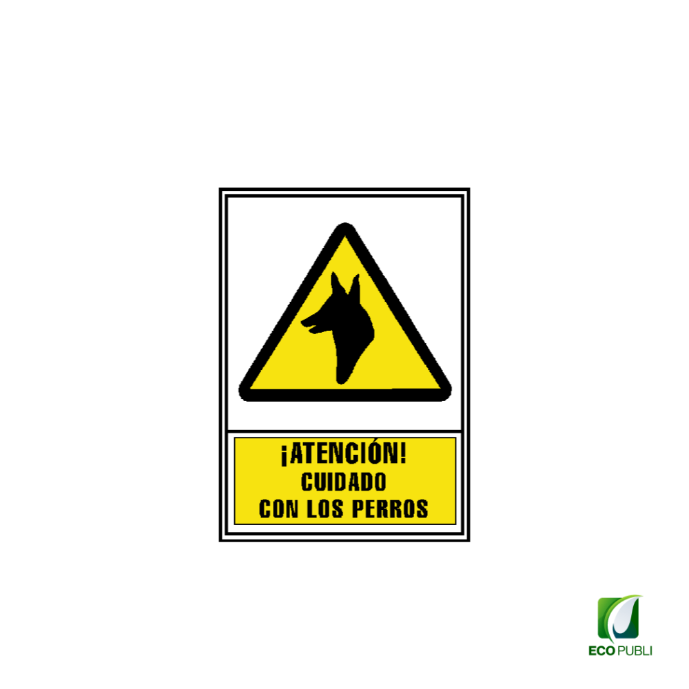 Señal de Aviso Atención Cuidado con los Perros 210X297 mm