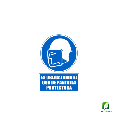 Señal de Obligación Uso de Pantalla Protectora 210X297 mm