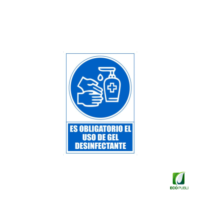Señal de Obligación de Uso de Gel Desinfectante 210X297 mm.