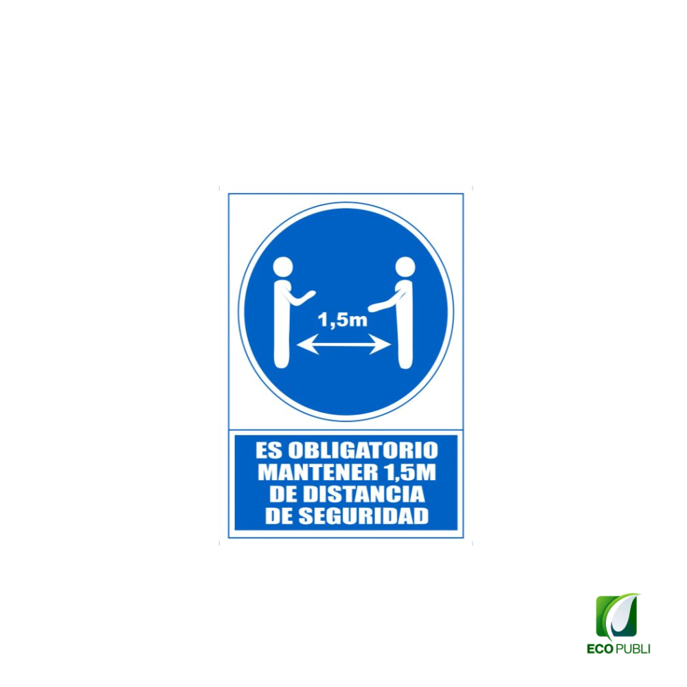 Obligación de Mantener Distancia 150 cm de Seguridad 210X297 mm