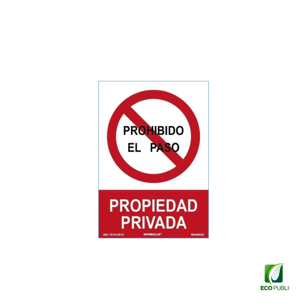 Señal Prohibido el Paso Propiedad Privada 210X297 mm