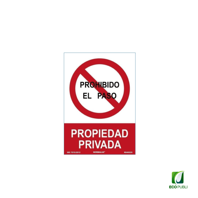 Señal Prohibido el Paso Propiedad Privada 210X297 mm